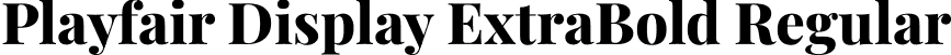 Playfair Display ExtraBold Regular font - PlayfairDisplay-ExtraBold.ttf