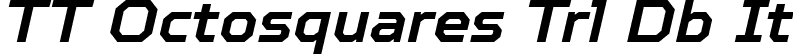 TT Octosquares Trl Db It font - TT Octosquares Trial DemiBold Italic.ttf