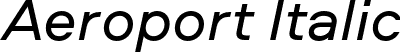 Aeroport Italic font - Aeroport-regular-italic-trial.otf