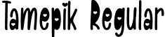 Tamepik Regular font - Tamepik.ttf