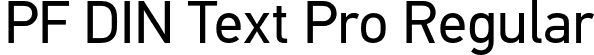 PF DIN Text Pro Regular font - PFDINTextPro-Regular-subset.otf