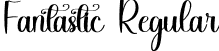 Fantastic Regular font - Fantastic.otf