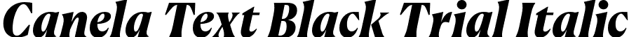 Canela Text Black Trial Italic font - CanelaText-BlackItalic-Trial.otf