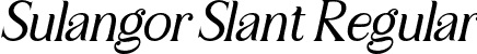 Sulangor Slant Regular font - SulangorSlant-rgVEB.otf