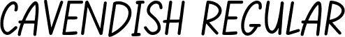 CAVENDISH Regular font - CAVENDISH.ttf