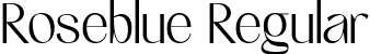 Roseblue Regular font - RoseblueRegular-eZLLe.ttf