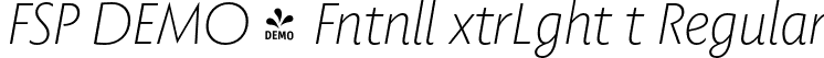 FSP DEMO - Fntnll xtrLght t Regular font - Fontspring-DEMO-fontanella-extralightit.otf