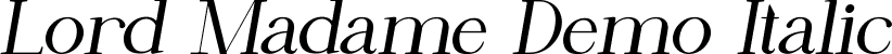 Lord Madame Demo Italic font - LordMadameDemoItalic.ttf