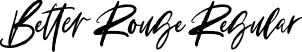 Better Rouge Regular font - better-rouge.ttf