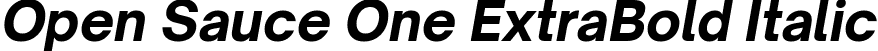 Open Sauce One ExtraBold Italic font - OpenSauceOne-ExtraBoldItalic.ttf