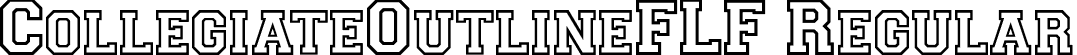 CollegiateOutlineFLF Regular font - CollegiateOutlineFLF.ttf