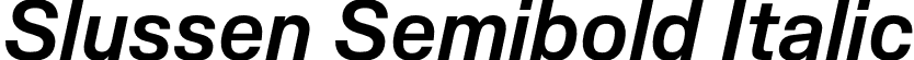 Slussen Semibold Italic font - Slussen-Semibold-Italic-TRIAL.otf