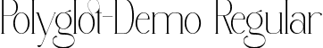 Polyglot-Demo Regular font - Polyglot.otf