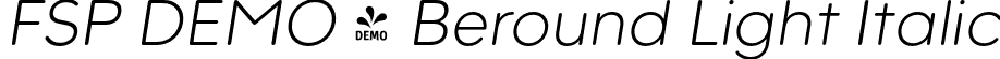 FSP DEMO - Beround Light Italic font - Fontspring-DEMO-beround-light_italic.otf