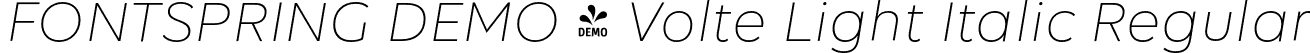 FONTSPRING DEMO - Volte Light Italic Regular font - Fontspring-DEMO-volte-lightitalic.otf