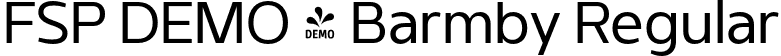 FSP DEMO - Barmby Regular font - Fontspring-DEMO-barmby-regular.otf