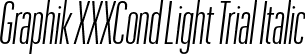 Graphik XXXCond Light Trial Italic font - GraphikXXXCondensed-LightItalic-Trial.otf