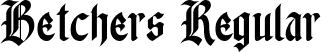 Betchers Regular font - Betchers.ttf