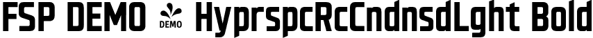 FSP DEMO - HyprspcRcCndnsdLght Bold font - Fontspring-DEMO-hyperspacerace-condensedheavy.otf