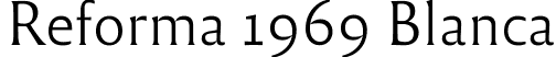 Reforma 1969 Blanca font - Reforma1969-Blanca.ttf