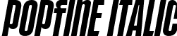 POPFINE Italic font - popfine-italic.ttf