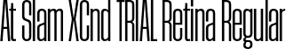 At Slam XCnd TRIAL Retina Regular font - AtSlamXCndTRIAL-Retina.otf