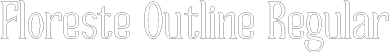 Floreste Outline Regular font - Floreste-Outline.otf