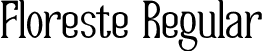 Floreste Regular font - Floreste.ttf