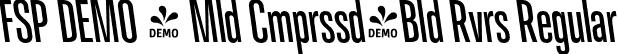 FSP DEMO - Mld Cmprssd-Bld Rvrs Regular font - Fontspring-DEMO-molde-compressed-boldreverse.otf