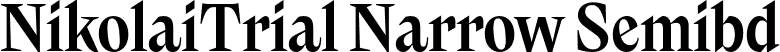 NikolaiTrial Narrow Semibd font - NikolaiTrial-NarrowSmbd.otf