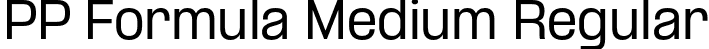 PP Formula Medium Regular font - PPFormula-Medium.otf