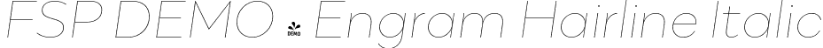 FSP DEMO - Engram Hairline Italic font - Fontspring-DEMO-engram-hairlineitalic.otf