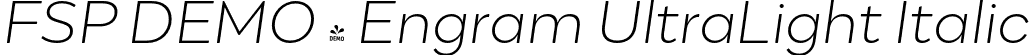 FSP DEMO - Engram UltraLight Italic font - Fontspring-DEMO-engram-ultralightitalic.otf