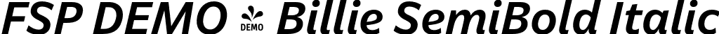 FSP DEMO - Billie SemiBold Italic font - Fontspring-DEMO-billie-semibolditalic.otf