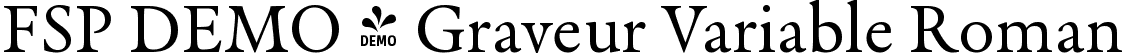 FSP DEMO - Graveur Variable Roman font - Fontspring-DEMO-graveur-var.ttf