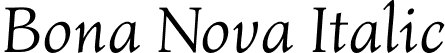 Bona Nova Italic font - BonaNova-Italic.otf