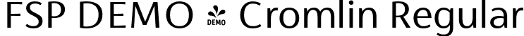 FSP DEMO - Cromlin Regular font - Fontspring-DEMO-cromlin-regular.otf