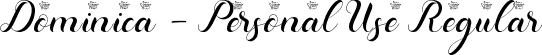 Dominica - Personal Use Regular font - Dominica Calligraphy.otf