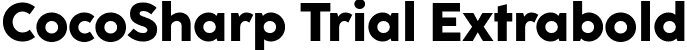 CocoSharp Trial Extrabold font - Coco-Sharp-Extrabold-trial.ttf