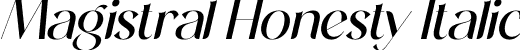 Magistral Honesty Italic font - Magistral Honesty Italic.ttf