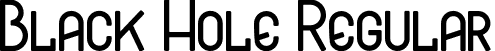 Black Hole Regular font - Black Hole.otf