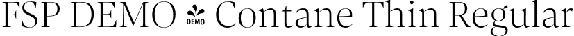 FSP DEMO - Contane Thin Regular font - Fontspring-DEMO-contane-thin.otf