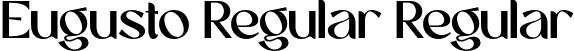 Eugusto Regular Regular font - Eugusto Free Font.otf