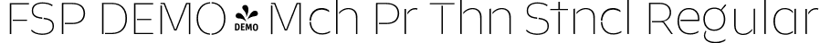 FSP DEMO - Mch Pr Thn Stncl Regular font - Fontspring-DEMO-mechepro-thinstencil.otf