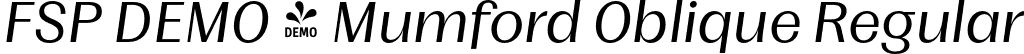 FSP DEMO - Mumford Oblique Regular font - Fontspring-DEMO-mumford-oblique.otf