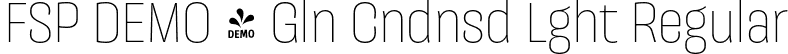 FSP DEMO - Gln Cndnsd Lght Regular font - Fontspring-DEMO-galeanacondensed-light.otf