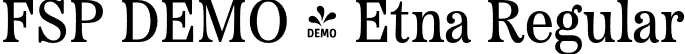 FSP DEMO - Etna Regular font - Fontspring-DEMO-etna-regular.otf