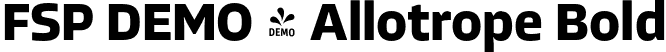 FSP DEMO - Allotrope Bold font - Fontspring-DEMO-allotrope-bold.otf