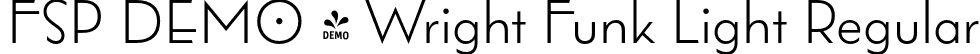 FSP DEMO - Wright Funk Light Regular font - Fontspring-DEMO-wrightfunk-light.otf