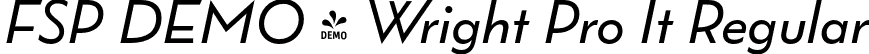 FSP DEMO - Wright Pro It Regular font - Fontspring-DEMO-wrightpro-regularit.otf